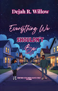 Everything We Shouldn’t Be SPECIAL EDITION PINK PAGES (paperback)