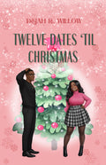 Twelve Dates ‘Til Christmas