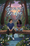 Grimm’s Bridge: Book 1 of The Secret Hideout Series (paperback)
