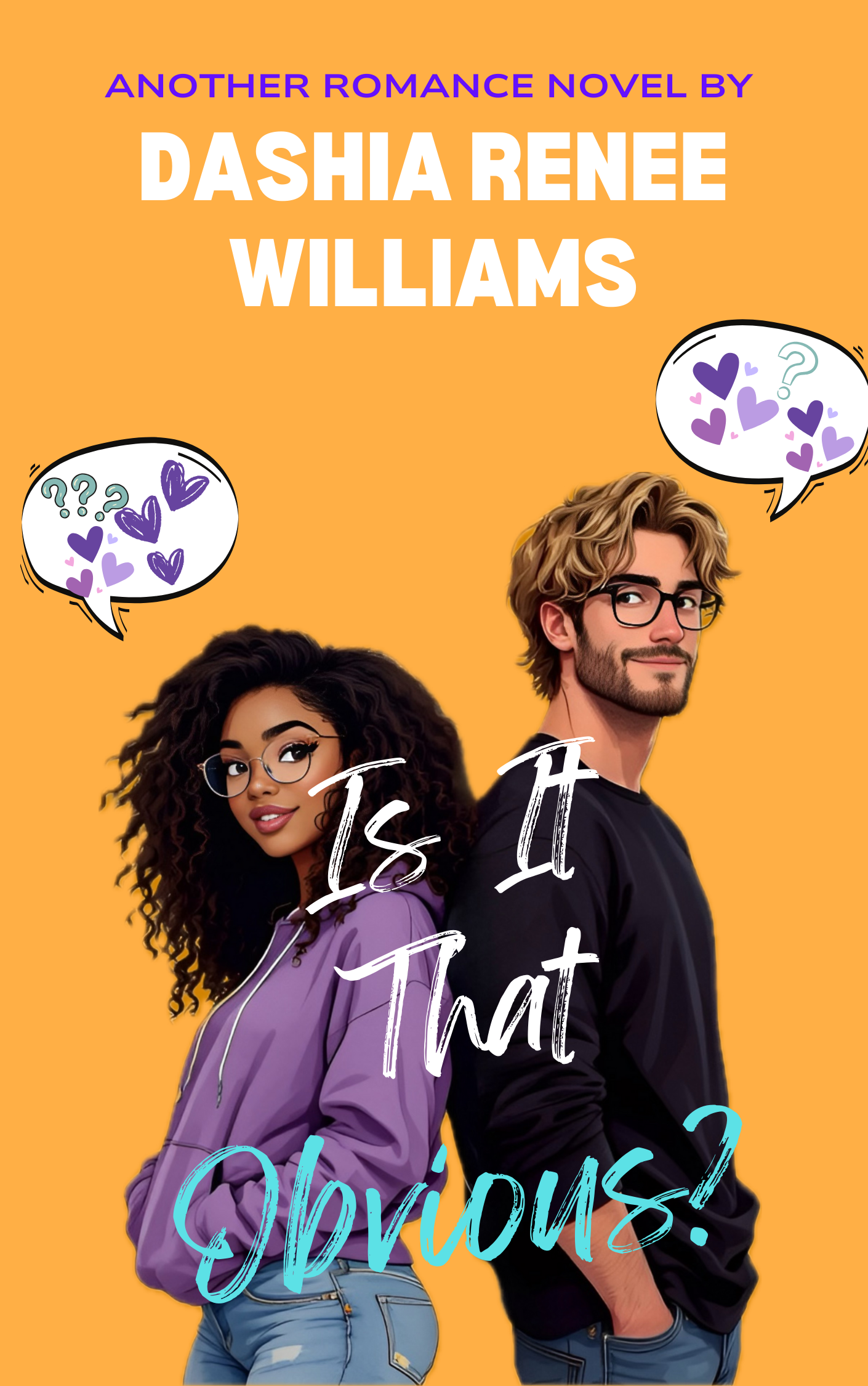 Is It That Obvious??