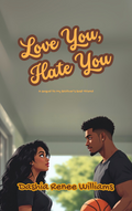 Love You, Hate You: Quinn & Travis Book 2 (paperback)